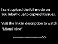 Miami Vice, PART 1 /9,WATCH full film/movie online part1