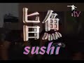 tendencias tv: sushi food   music
