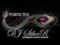 Promo Mix3 Porn-House Tracks-01. PAXI FIXI02. Die mit dem roten Halsband03. Männer, scheiße scheiße sexy