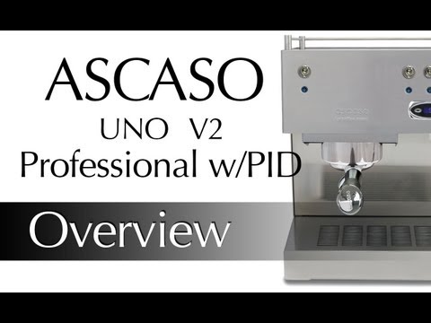 Ascaso Uno Professional w/ PID V2 Espresso Machine Demonstration Ascaso Uno Professional w/ PID V2 Espresso Machine Demonstration