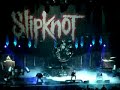Slipknot - (SIC) (Live in Moscow 05.11.2008)