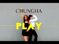 Chungha (청하) - Play (Feat. Changmo (창모))