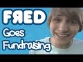 Fred Goes Fundraising