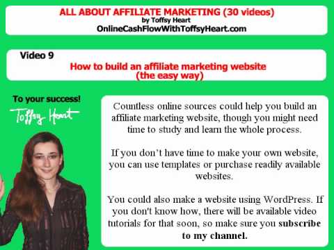 How to build an affiliate marketing website -video 9- All about affiliate marketing (9/30)