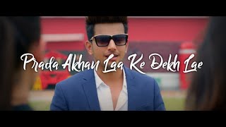 Prada whatsapp status  Jass manak  Lyrics  Vinay C