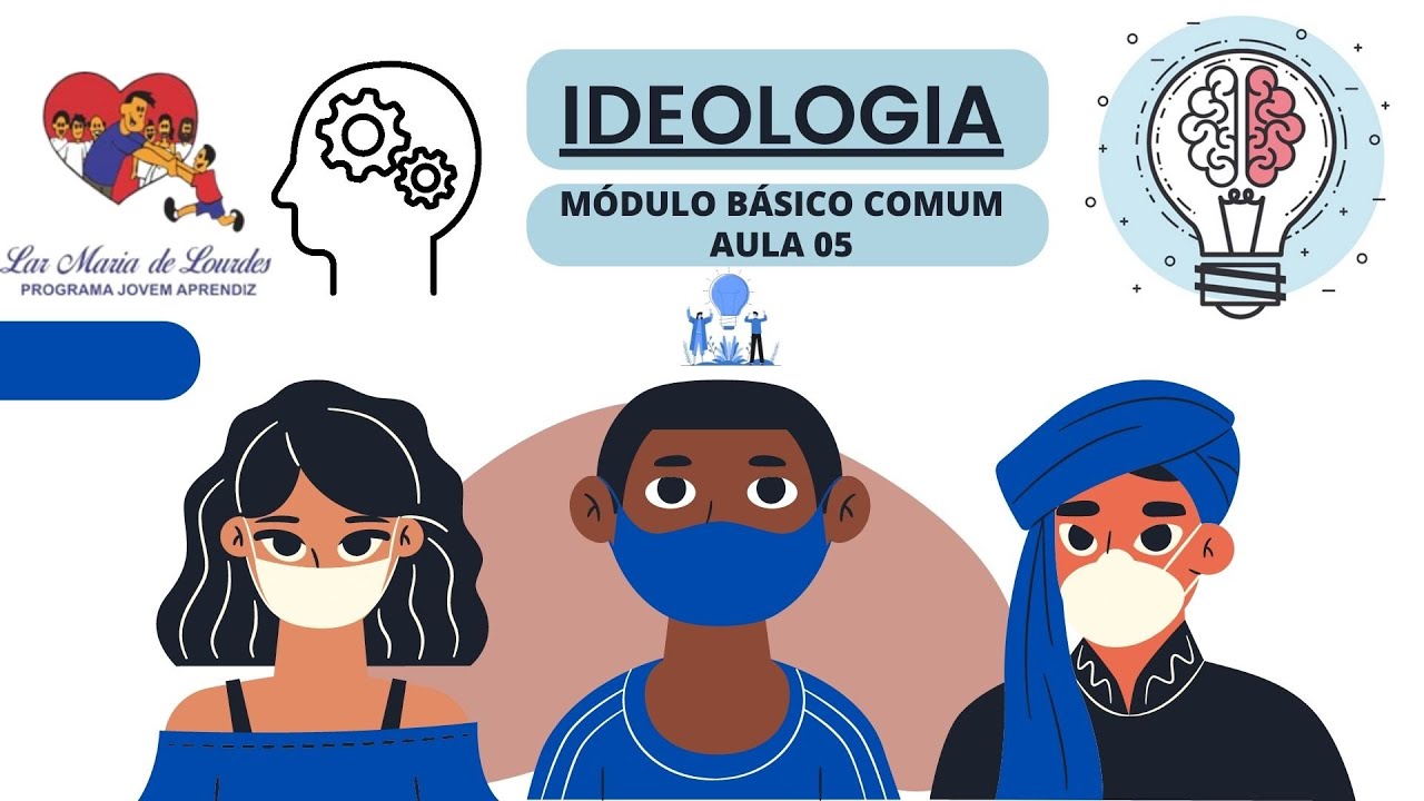 MÓD. BÁSICO COMUM INICIAL: IDEOLOGIA