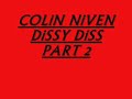 COLiN NiVEN_ DiSSY DiSS[PART 2]
