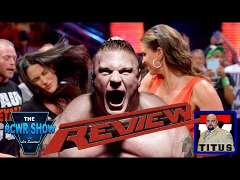 WWE Raw 7-21-14 Review: Brock Lesnar Returns! CM Punk Breaks Silence! Stephanie McMahon Arrested!