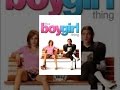 It's a Boy Girl Thing