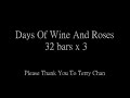 DAYS OF WINE AND ROSES - Background DAYS OF WINE AND ROSES - Background