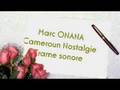 Marc ONANA Hommage au Cameroun  (Trame sonore)