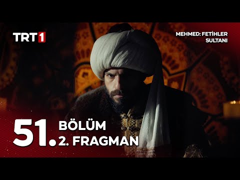 Mehmed Fetihler Sultanı 51. Bölüm 2. Fragmanı                                                                                                                                                                                                             
