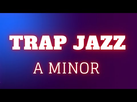 Trap Jazz Backing Track – A Minor 2-5-1 – Tab N.1