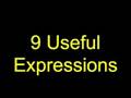 June 1-9: Nine Useful Expression from Japanese / English