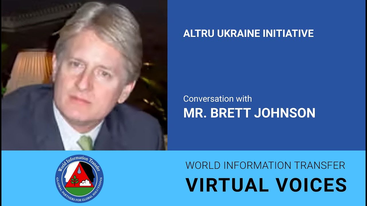 ALTRU Ukraine Initiative. Conversation with  Mr. Brett Johnson