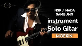 Aktifkan Sekarang juga NSP/RBT INSTRUMENT SOLO GITAR MOEXIN (Album A Life Inspiration & Dawai Ma