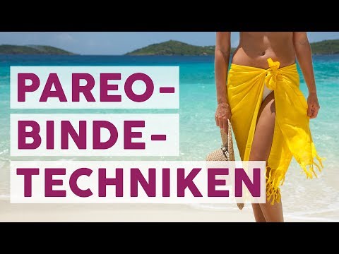 5 Pareo Bindetechniken für den Sommer