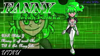 【UTAUカバー】Ievan Polkka【FANNY】(Birthday Gift!)