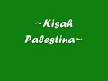 Shoutul Harakah - Kisah Palestina