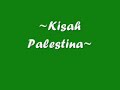 Shoutul Harakah - Kisah Palestina