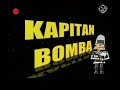 Kapitan Bomba- kryptonim dupa