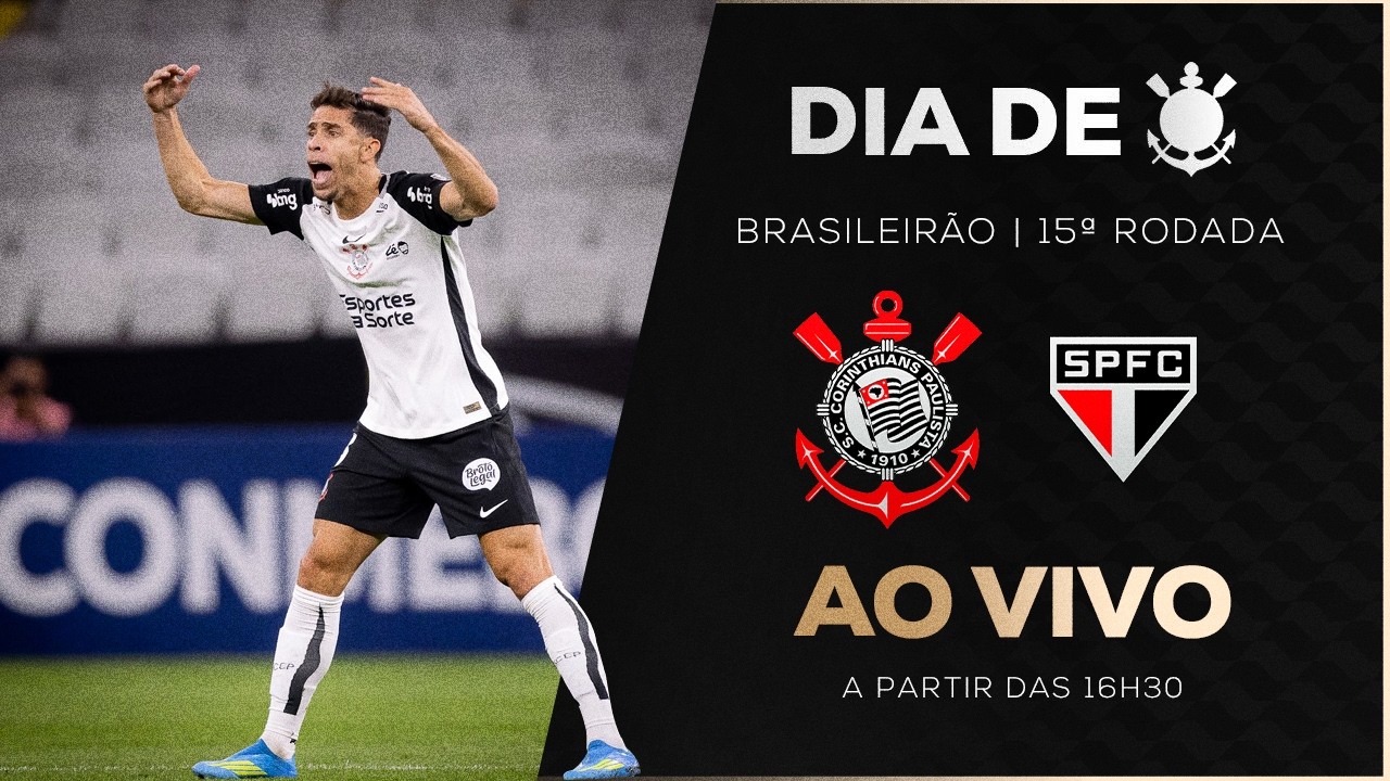 AO VIVO: CORINTHIANS X SÃO PAULO | BRASILEIRÃO 2026 | 15ª RODADA | DIA DE CORINTHIANS