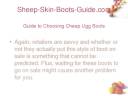 Sheep-Skin-Boots-Guide.com - Guide to Choosing Cheap Ugg Boots Sheep-Skin-Boots-Guide.com - Guide to Choosing Cheap Ugg Boots