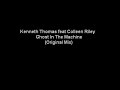 Kenneth Thomas feat Colleen Riley - Ghost In The Machine (Or Kenneth Thomas feat Colleen Riley - Ghost In The Machine (Or