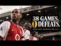 38 Games, 0 Defeats. How Did Arsenal Do It?