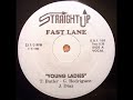 FASTLANE - YOUNG LADIES FASTLANE - YOUNG LADIES