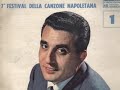 Sergio Bruni \"Te voglio bene assaje\"