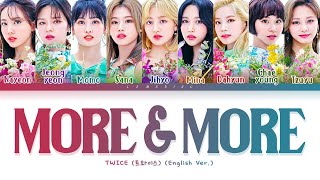 TWICE MORE & MORE (English Ver) Lyrics (트와