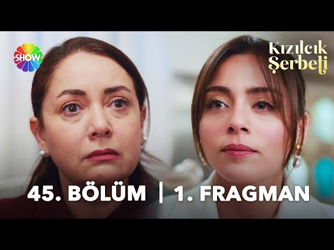 Kızılcık Şerbeti 45. Bölüm Fragmanı                                                                                                                                                                                                                       