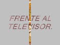 Frente Al Televisor de Ricardo Arjona