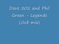 this is the song dave 202 and phil green - legends (club mix) uploaded for the trance.nu community.