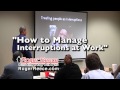 Manage Interruptions -- Time Management Tool