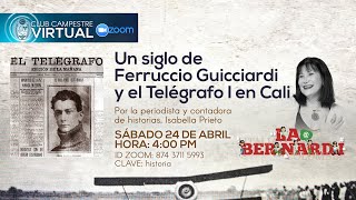 Conferencia 'Un siglo de Ferruccio Guicciardi y el Telégrafo I en Cali'