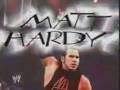 videos de WWE Matt Hardy Titantron