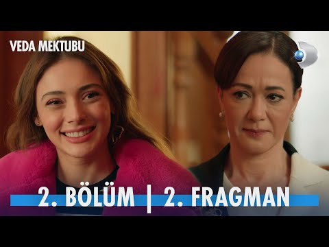 Veda Mektubu 2. Bölüm 2. Fragmanı                                                                                                                                                                                                                         