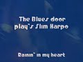 Jim Morrison Slim Harpo tribute [Rainin' in my heart]