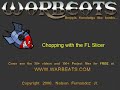 Warbeats Fruity Loops Tutorials - FL Slicer to Chop Samples