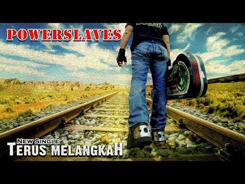 POWERSLAVES - TERUS MELANGKAH ( ANAK LANGIT SCTV SOUNDTRACK ) ( LYRIC VIDEO )