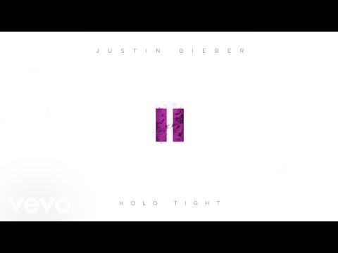 Justin Bieber – Hold Tight (Audio)