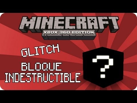 MineCraft Xbox360 - Glitch Bloques Indestructibles
