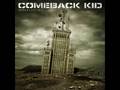 Comeback Kid - Broadcasting