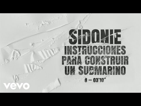 Instrucciones para Construir un Submarino - Sidonie