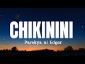 Download Chikinini Parokya Ni Edgar Mp3 Song