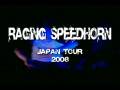 videos de RAGING SPEEDHORN & PALM JAPAN TOUR
