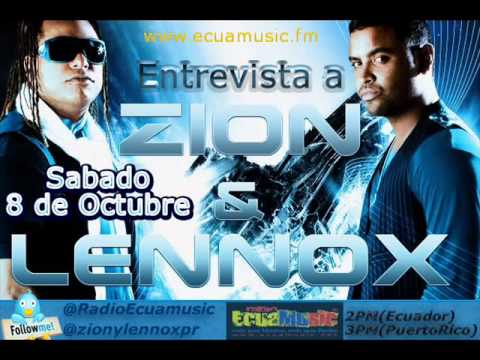 Zion y Lennox @ RadioEcuaMusic (Entrevista) (2011)