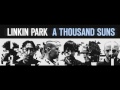 Linkin Park - Wretches And Kings [A Thousand Suns New Song 2010]